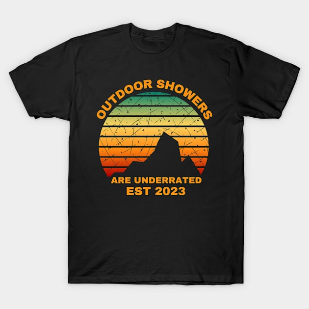 Outdoor Showers Are Underrated Est 2023 Funny Hiking Gifts T-Shirt by NASSAREBOB200